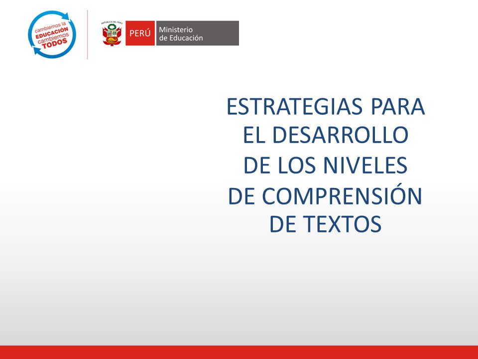 Estrategias para el desarrollo de los niveles de comprensión de textos