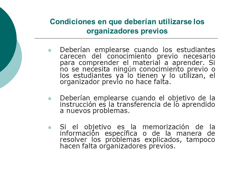 Condiciones en que deberían utilizarse los organizadores previos
