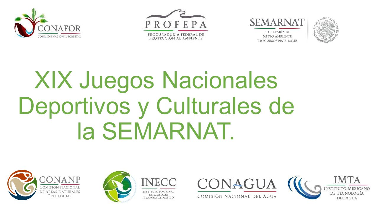 XIX Juegos Nacionales Deportivos y Culturales de la SEMARNAT.