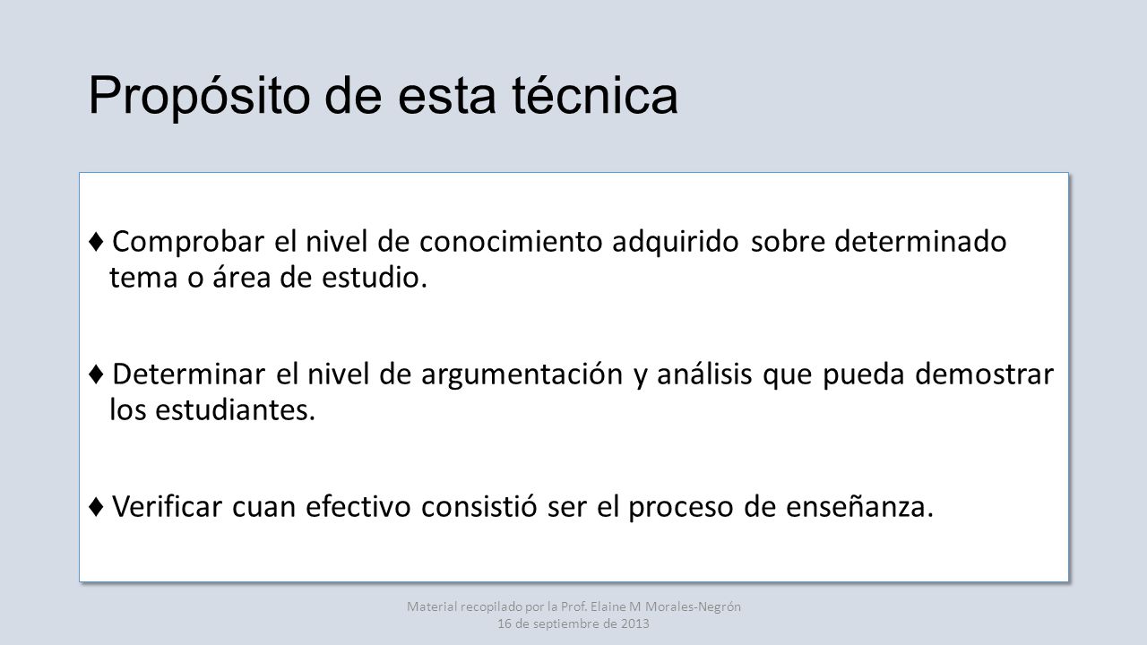 Propósito de esta técnica