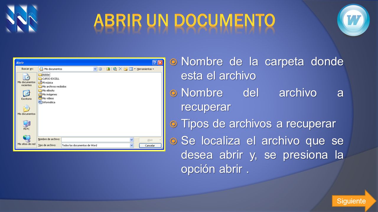 Abrir un documento Nombre de la carpeta donde esta el archivo