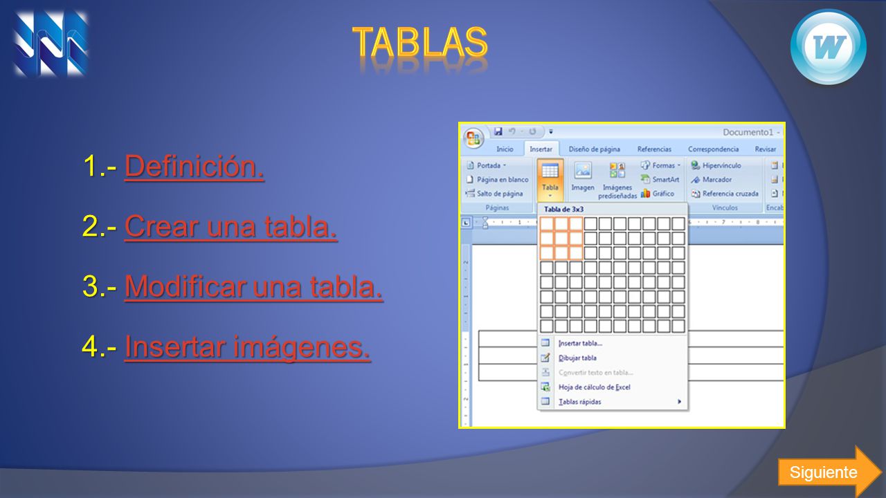 TABLAS 1.- Definición. 2.- Crear una tabla. 3.- Modificar una tabla.