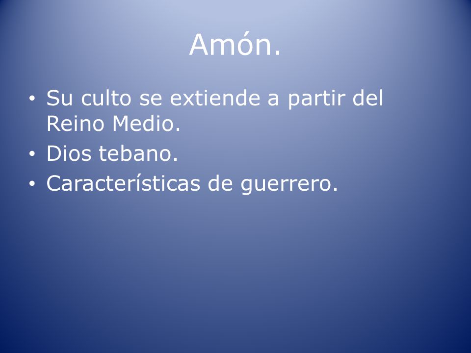 Amón. Su culto se extiende a partir del Reino Medio. Dios tebano.