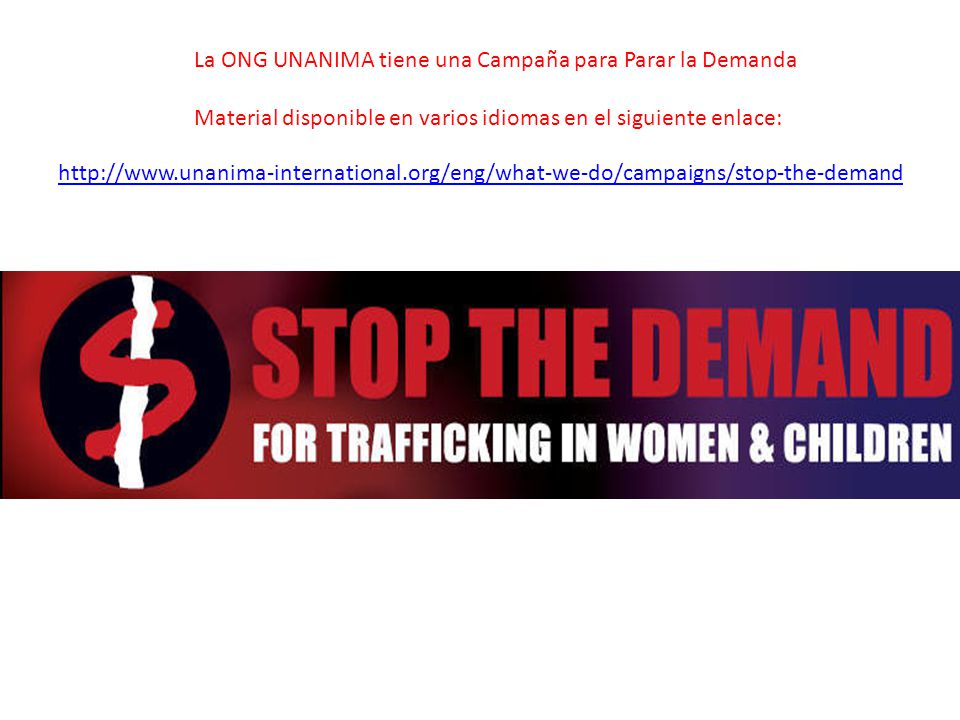 La ONG UNANIMA tiene una Campaña para Parar la Demanda