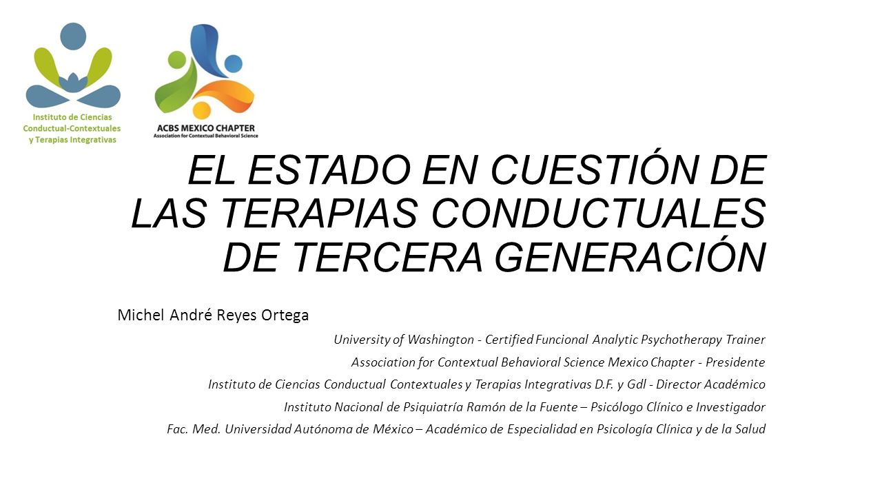 EL ESTADO EN CUESTIÓN DE LAS TERAPIAS CONDUCTUALES DE TERCERA GENERACIÓN