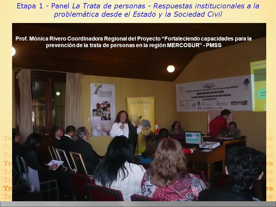 Etapa 1 - Panel La Trata de personas - Respuestas institucionales a la problemática desde el Estado y la Sociedad Civil