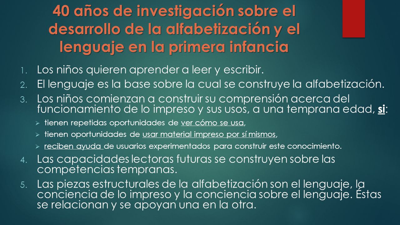 40 años de investigación sobre el desarrollo de la alfabetización y el lenguaje en la primera infancia