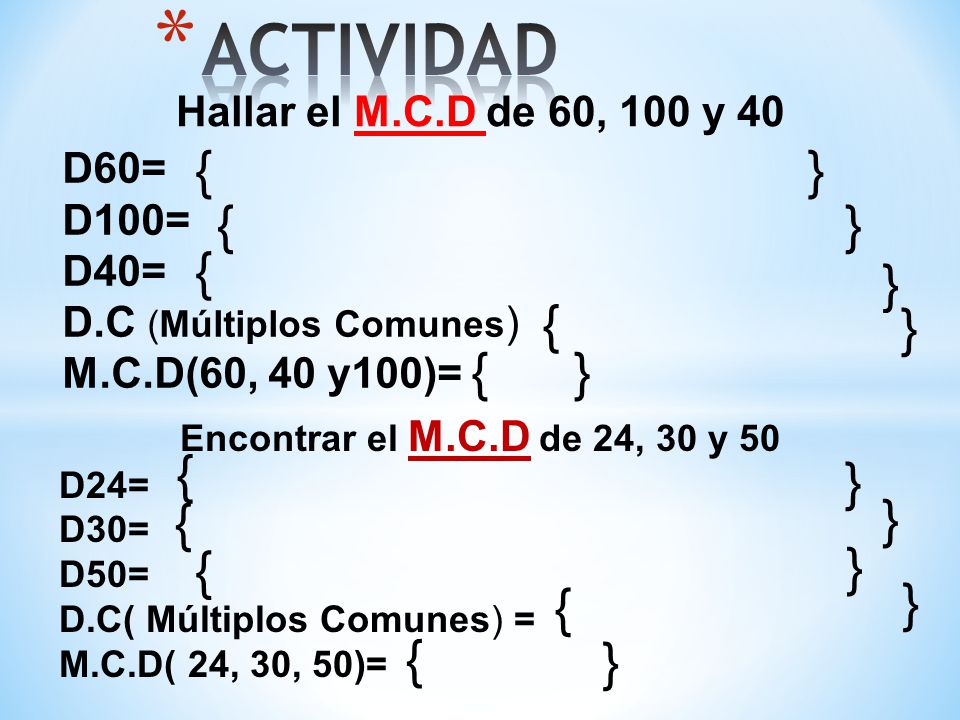 ACTIVIDAD { } { } { } { } { } { } { } { } { } { }