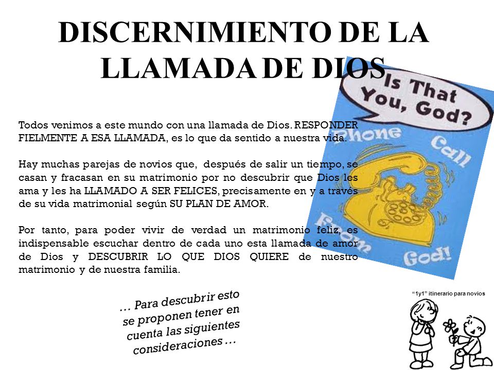 DISCERNIMIENTO DE LA LLAMADA DE DIOS 1y1 itinerario para novios