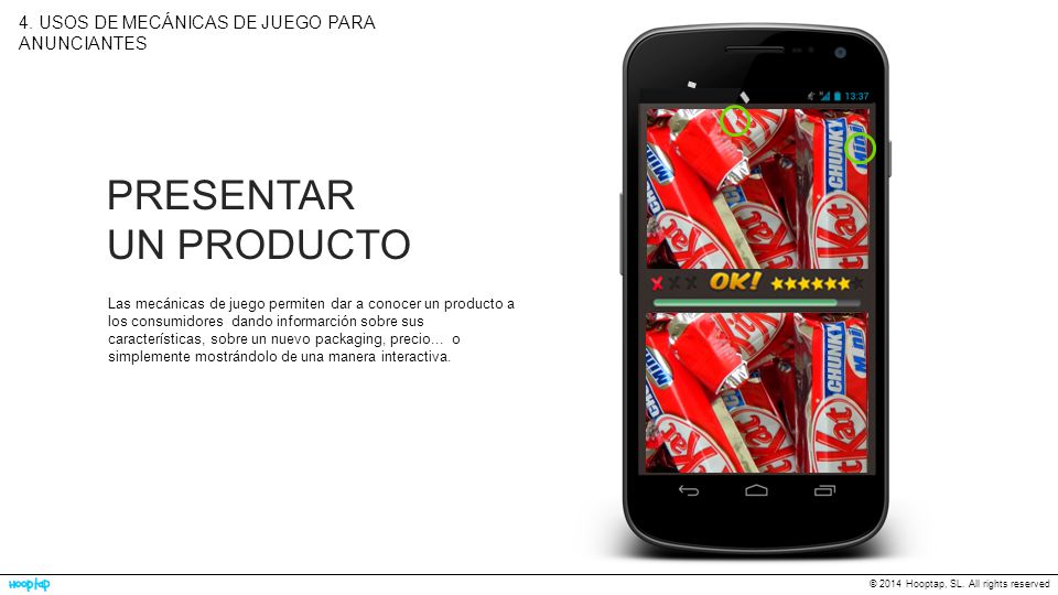 PRESENTAR UN PRODUCTO 4. USOS DE MECÁNICAS DE JUEGO PARA ANUNCIANTES