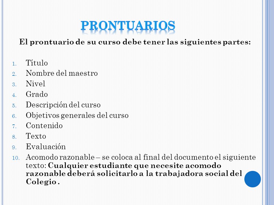 El prontuario de su curso debe tener las siguientes partes: