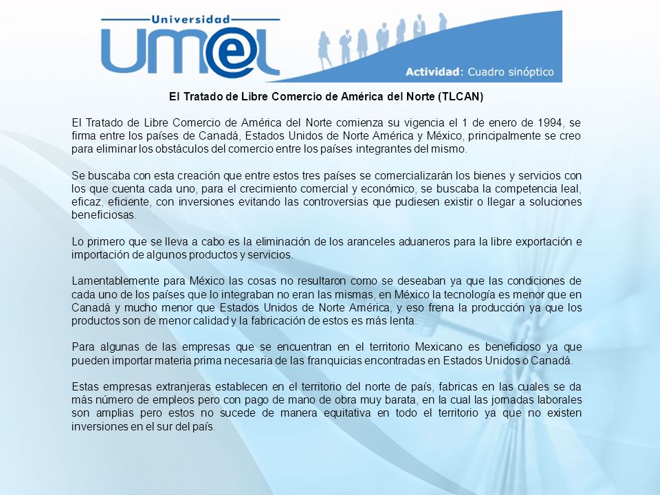El Tratado de Libre Comercio de América del Norte (TLCAN)