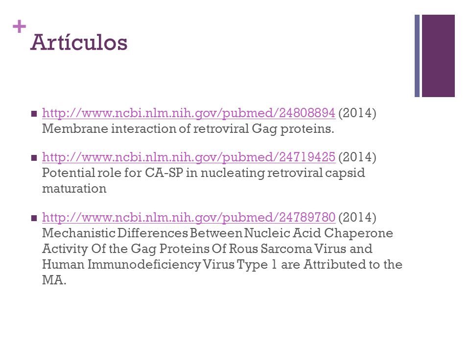 Artículos   (2014) Membrane interaction of retroviral Gag proteins.