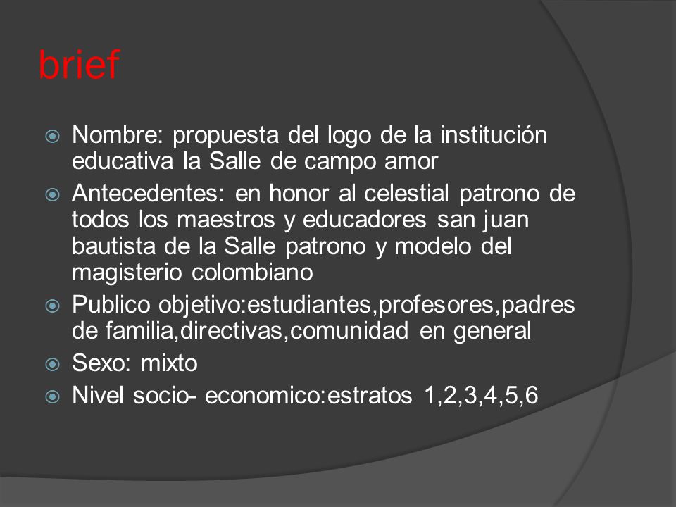 brief Nombre: propuesta del logo de la institución educativa la Salle de campo amor.