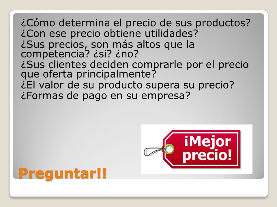 ¿Cómo determina el precio de sus productos