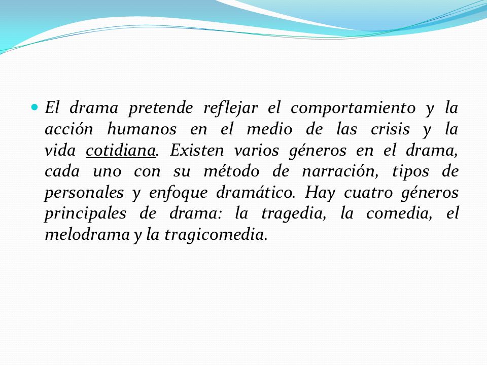 El drama pretende reflejar el comportamiento y la acción humanos en el medio de las crisis y la vida cotidiana.