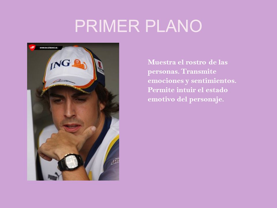 PRIMER PLANO Muestra el rostro de las personas. Transmite emociones y sentimientos.