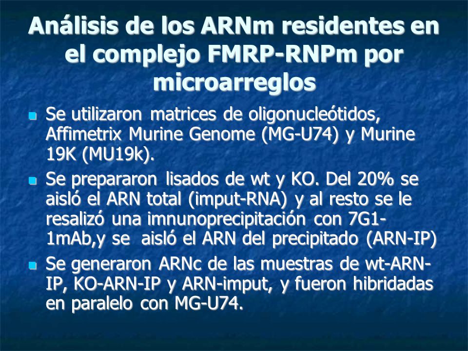 Análisis de los ARNm residentes en el complejo FMRP-RNPm por microarreglos