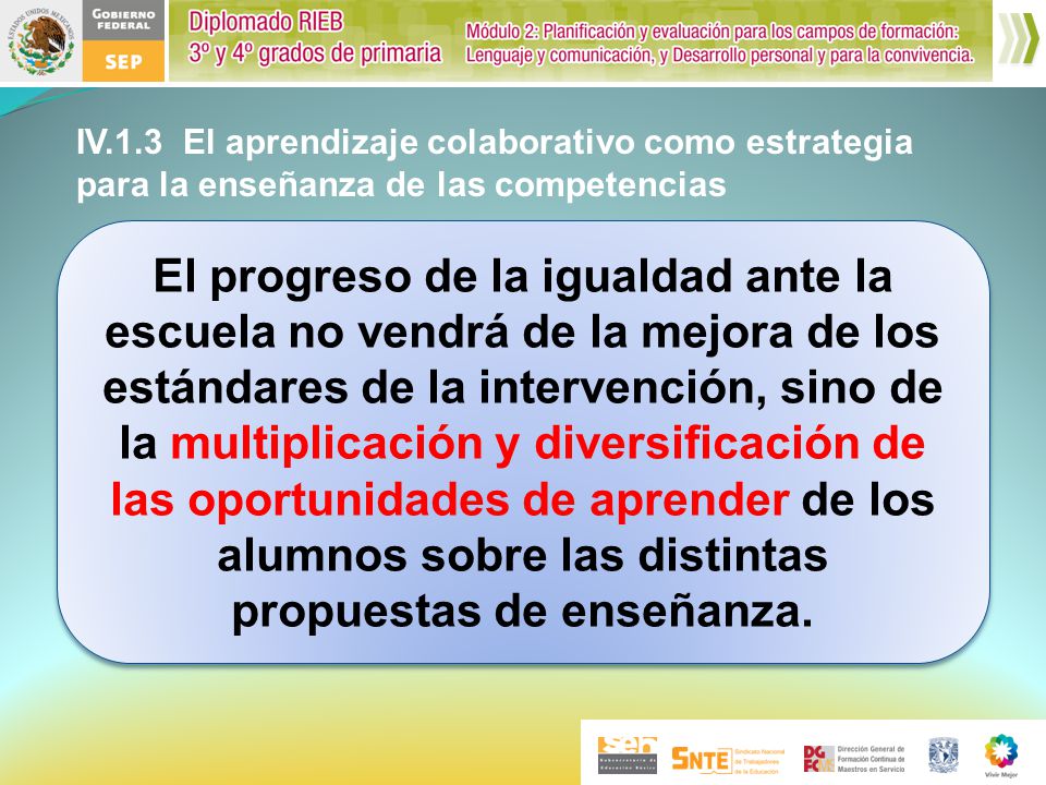 IV.1.3 El aprendizaje colaborativo como estrategia para la enseñanza de las competencias