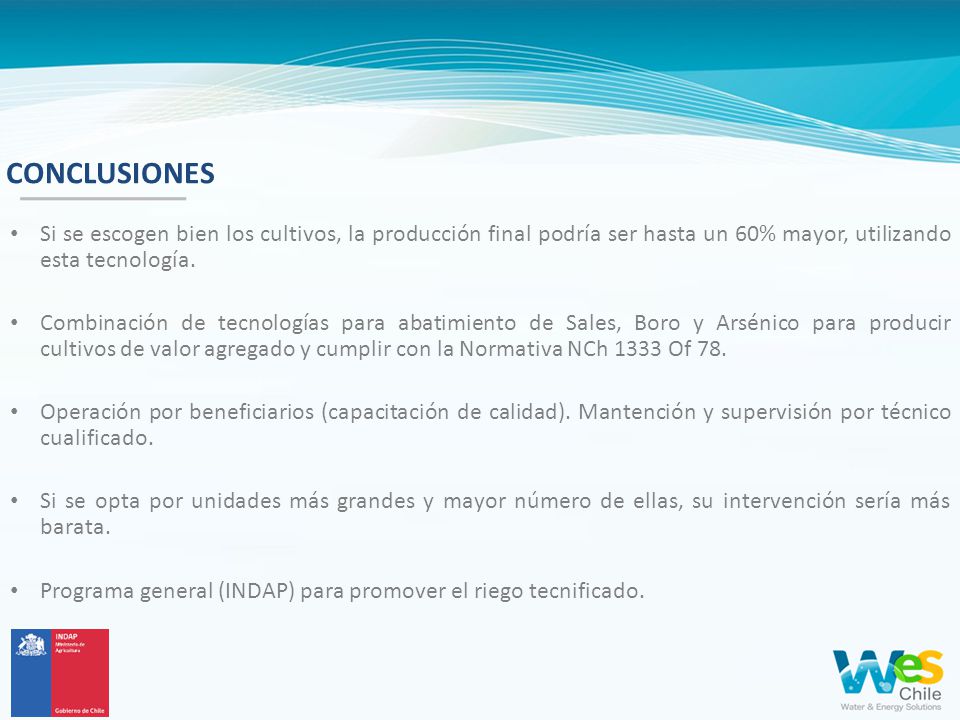 CONCLUSIONES Si se escogen bien los cultivos, la producción final podría ser hasta un 60% mayor, utilizando esta tecnología.
