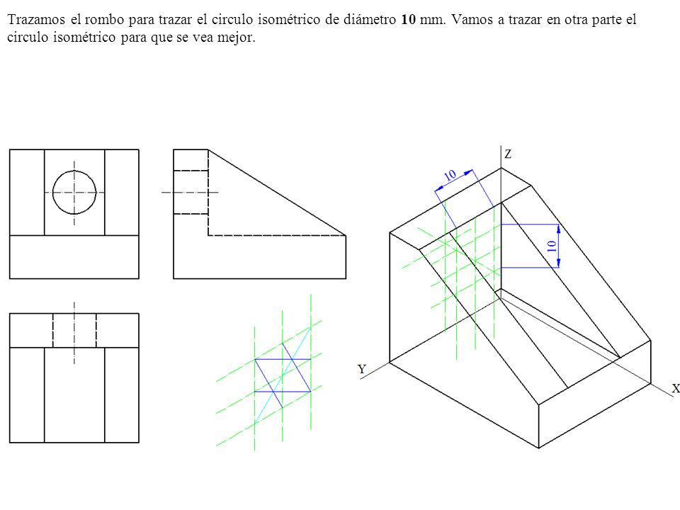 Trazamos el rombo para trazar el circulo isométrico de diámetro 10 mm
