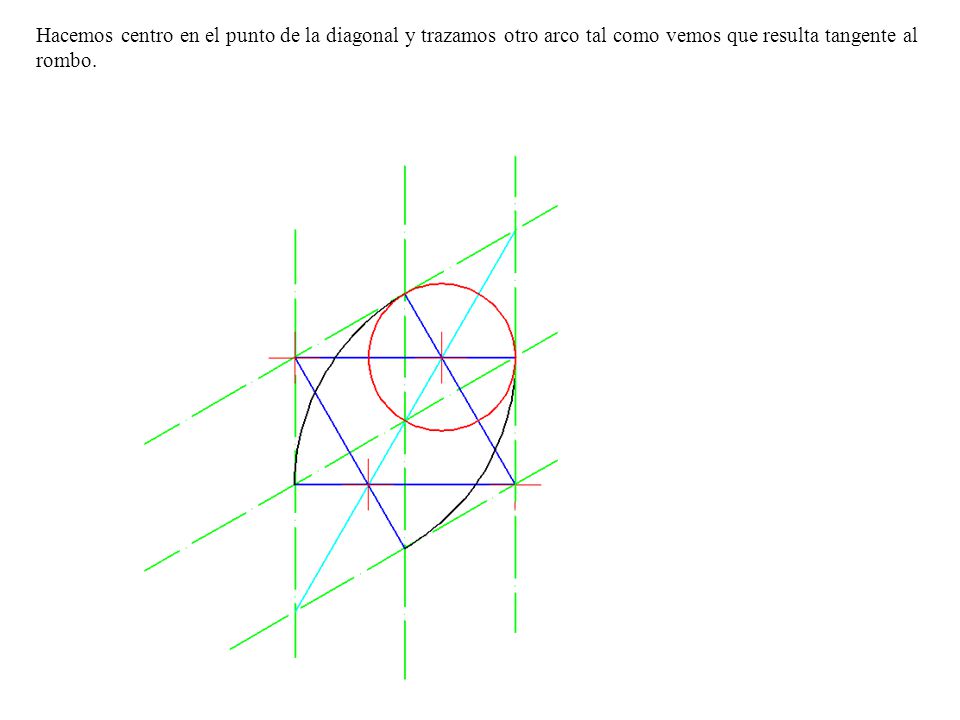Hacemos centro en el punto de la diagonal y trazamos otro arco tal como vemos que resulta tangente al rombo.