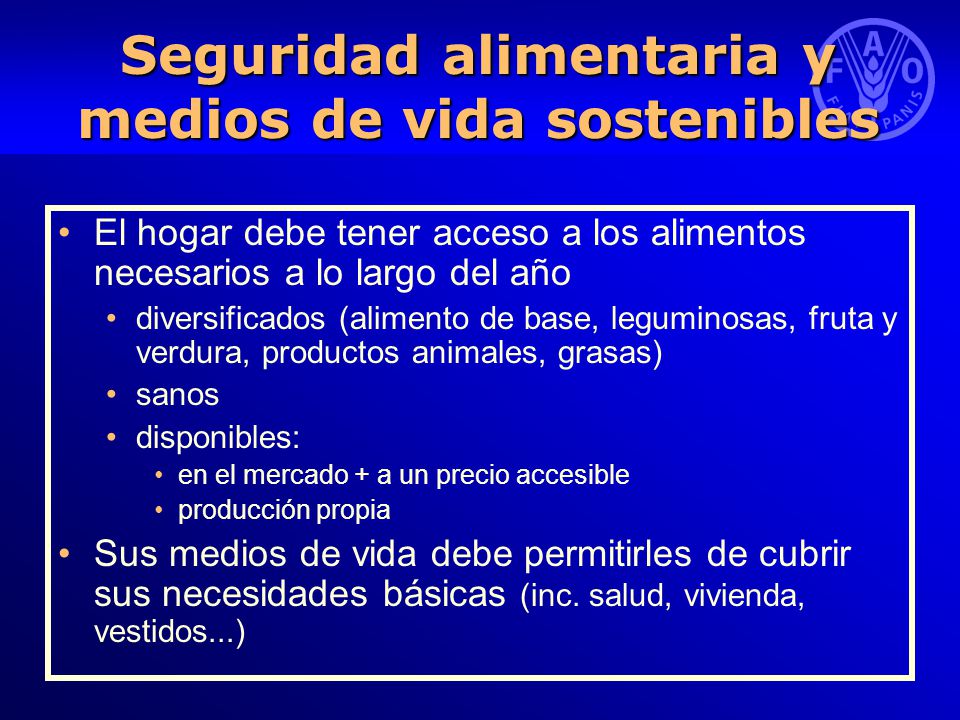 Seguridad alimentaria y medios de vida sostenibles