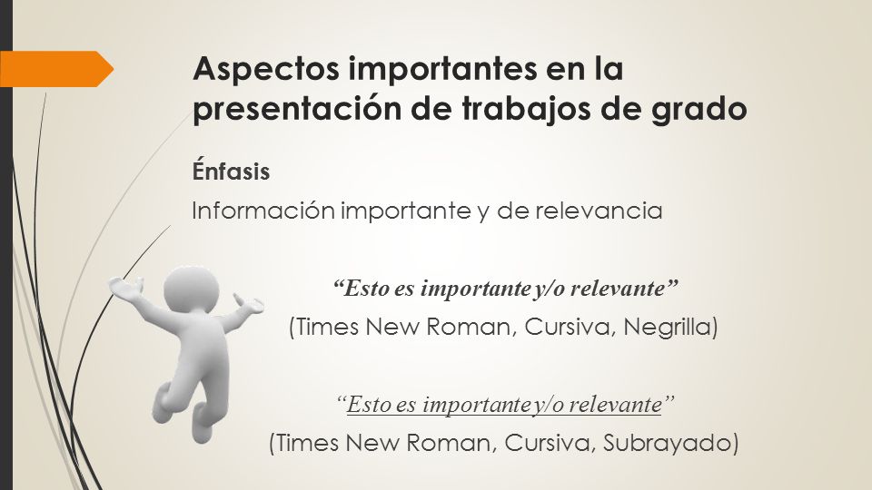 Aspectos importantes en la presentación de trabajos de grado
