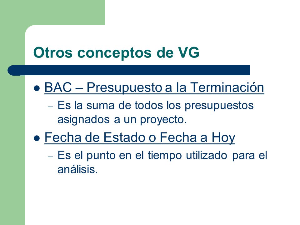 Otros conceptos de VG BAC – Presupuesto a la Terminación
