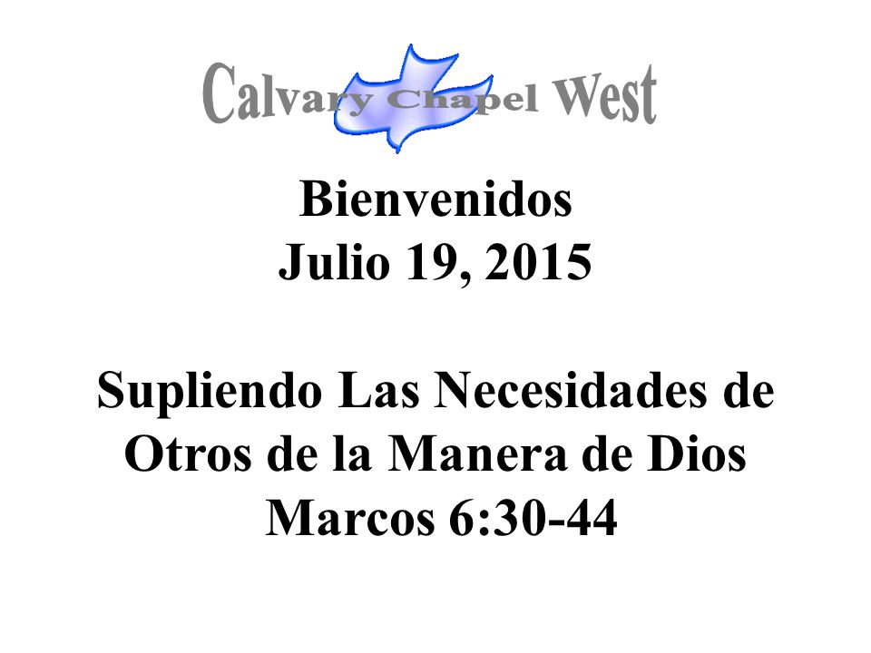 Supliendo Las Necesidades de Otros de la Manera de Dios