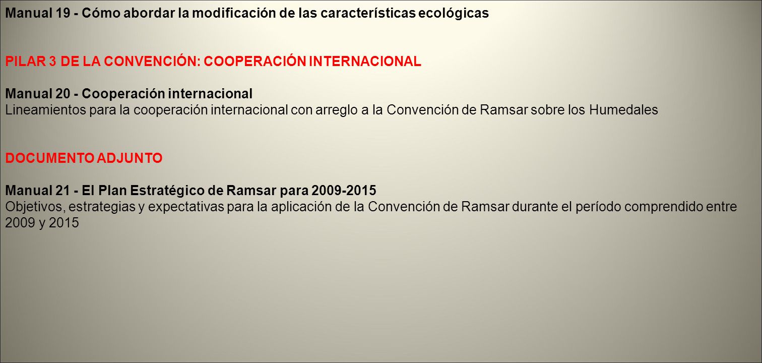 Manual 19 - Cómo abordar la modificación de las características ecológicas