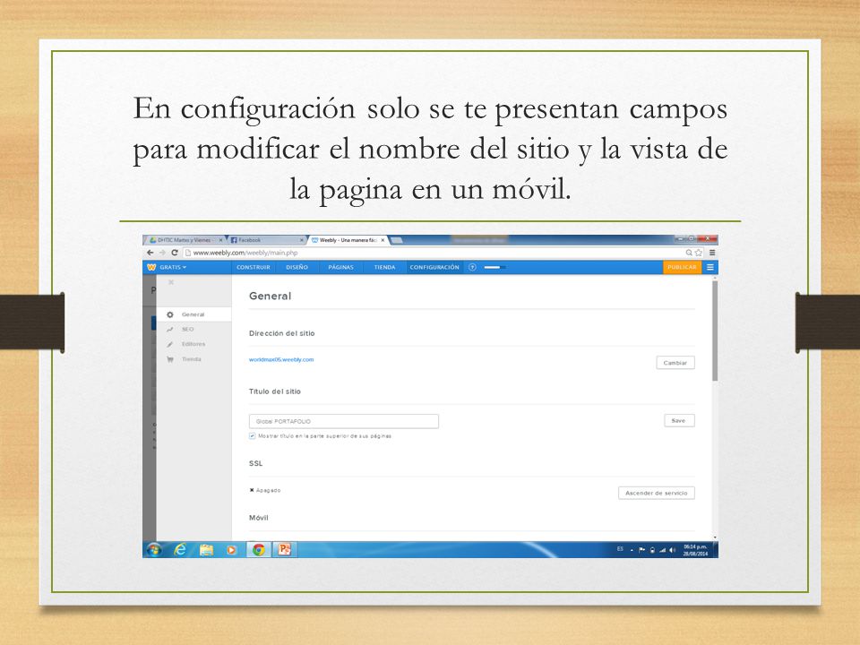 En configuración solo se te presentan campos para modificar el nombre del sitio y la vista de la pagina en un móvil.