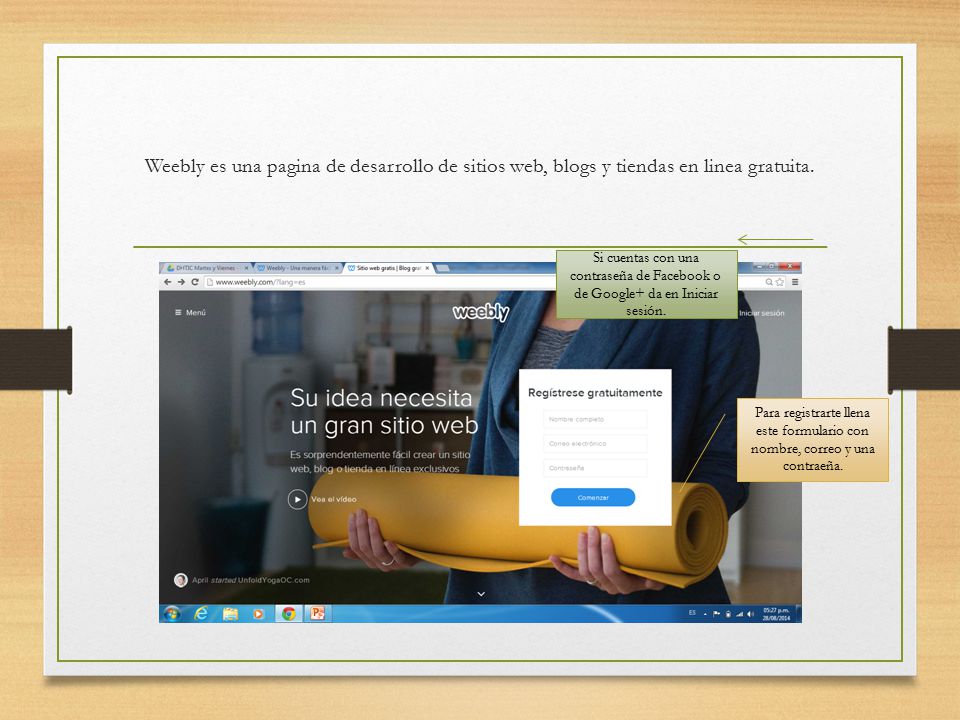 Weebly es una pagina de desarrollo de sitios web, blogs y tiendas en linea gratuita.