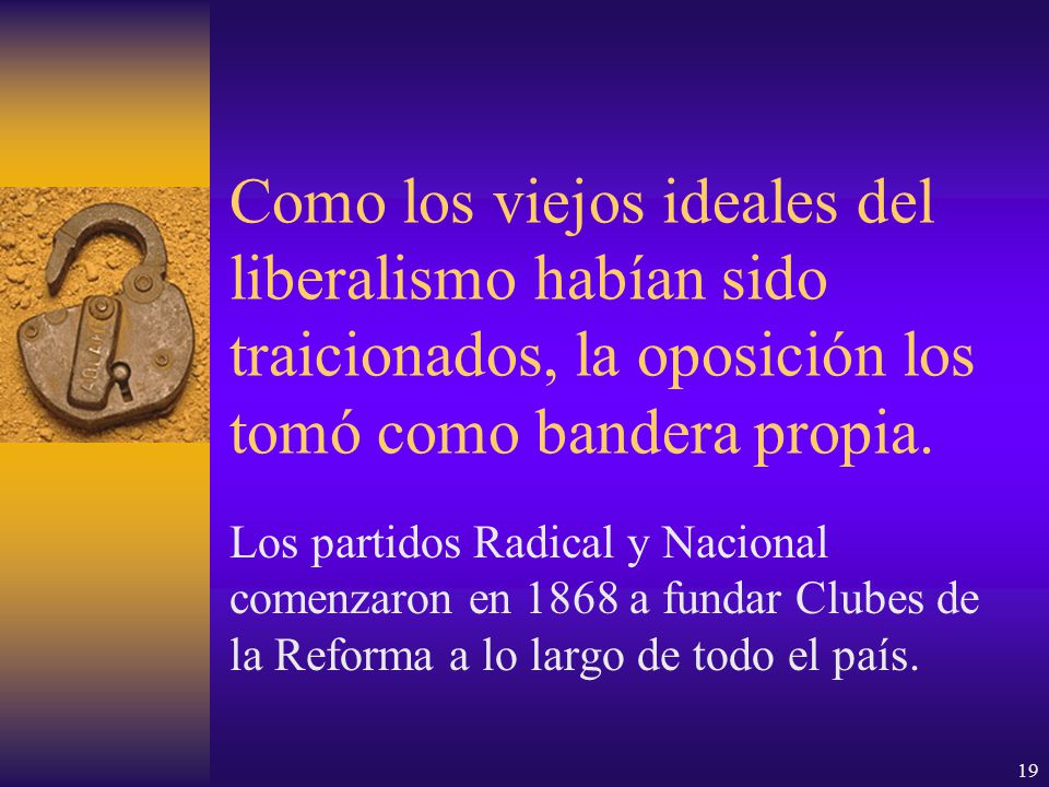Como los viejos ideales del liberalismo habían sido traicionados, la oposición los tomó como bandera propia.