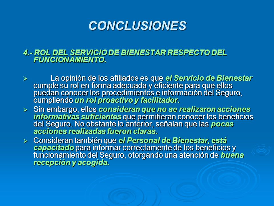 CONCLUSIONES 4.- ROL DEL SERVICIO DE BIENESTAR RESPECTO DEL FUNCIONAMIENTO.