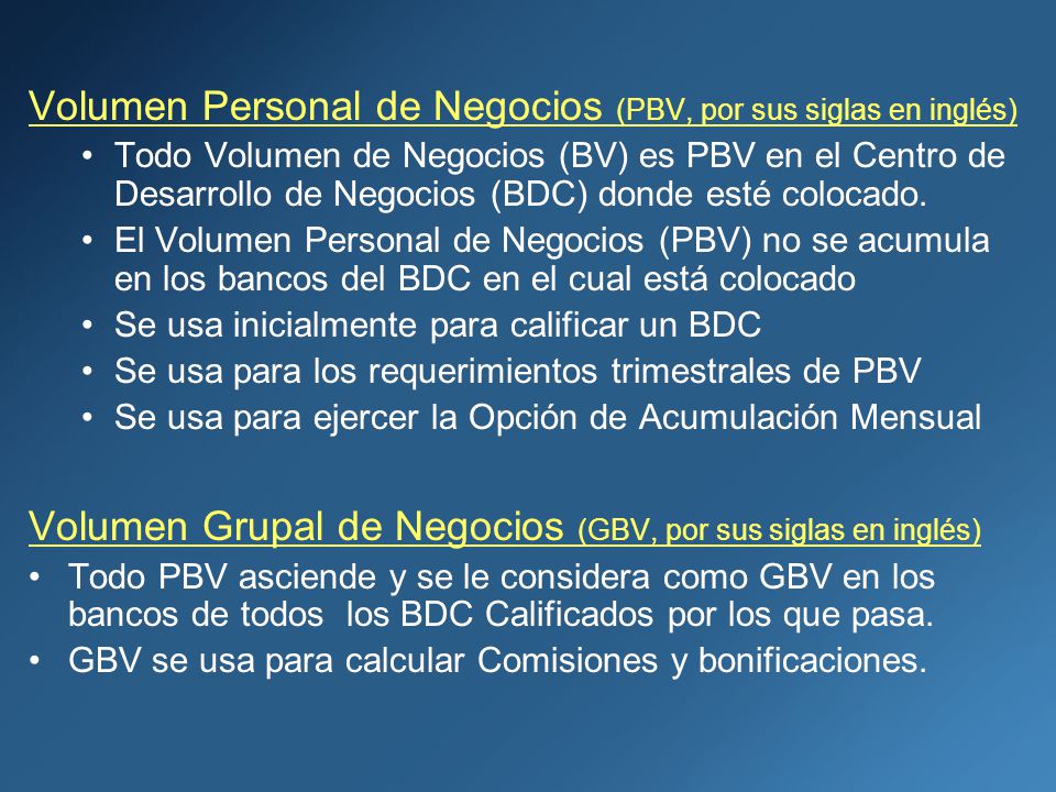 Volumen Personal de Negocios (PBV, por sus siglas en inglés)