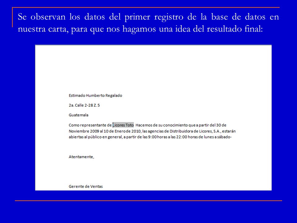Se observan los datos del primer registro de la base de datos en nuestra carta, para que nos hagamos una idea del resultado final:
