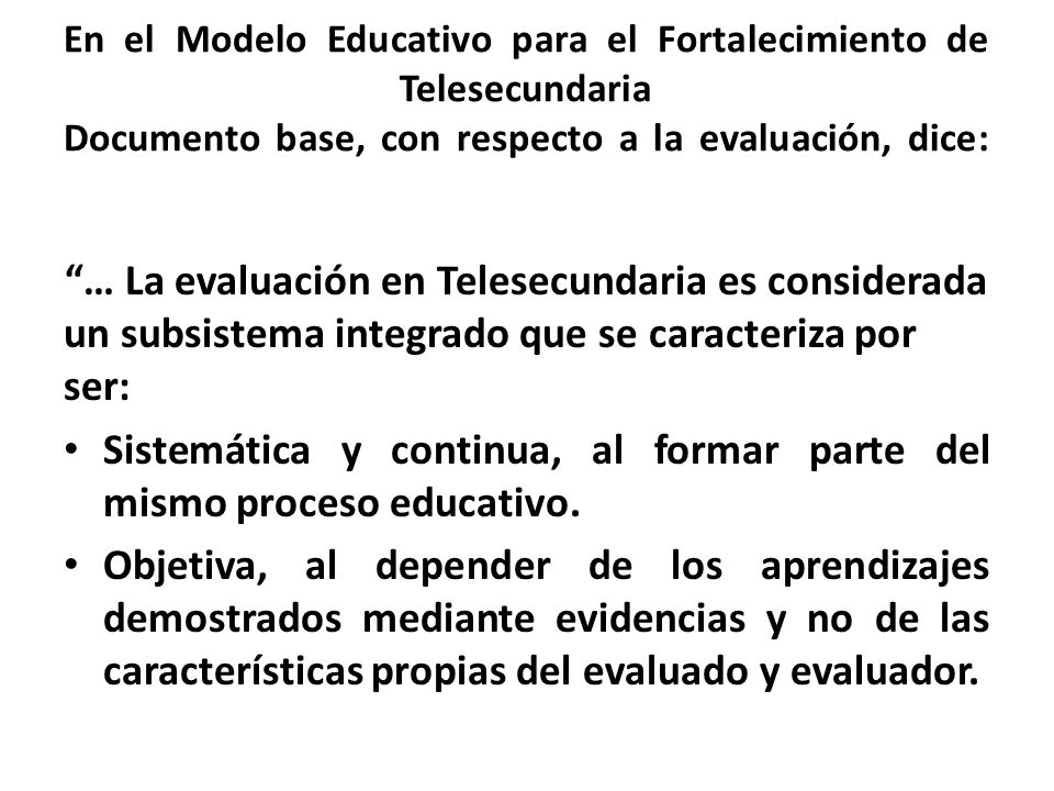 Sistemática y continua, al formar parte del mismo proceso educativo.