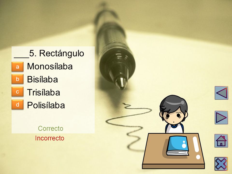 ___5. Rectángulo Monosílaba Bisílaba Trisílaba Polisílaba Correcto
