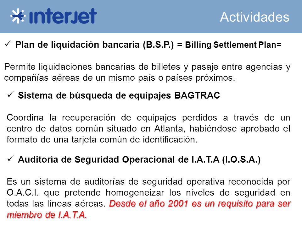 Actividades Plan de liquidación bancaria (B.S.P.) = Billing Settlement Plan=