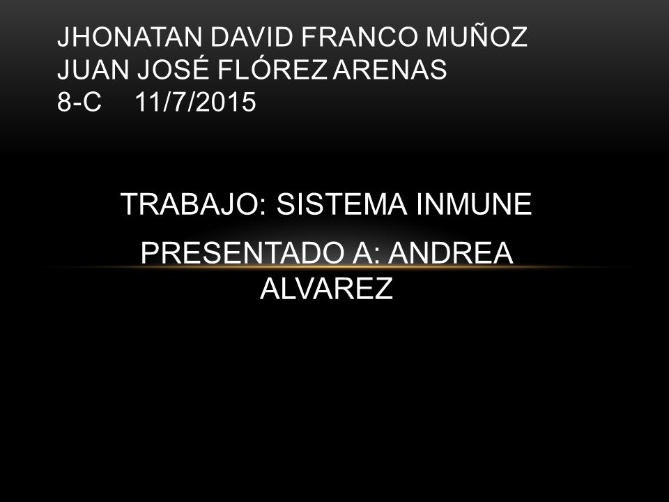 JHONATAN DAVID FRANCO MUÑOZ JUAN JOSÉ FLÓREZ ARENAS 8-C 11/7/2015