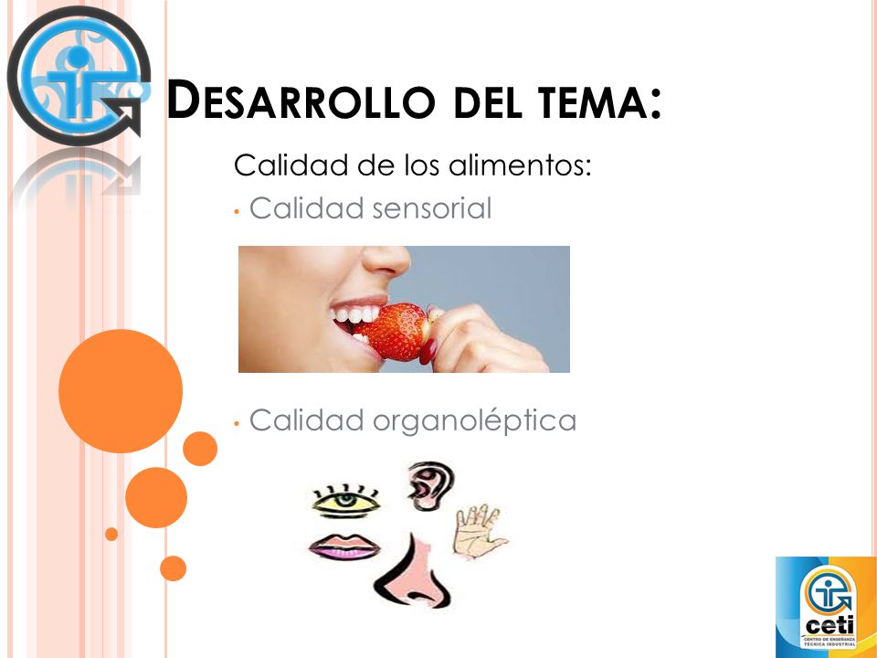 Calidad de los alimentos: Calidad sensorial Calidad organoléptica
