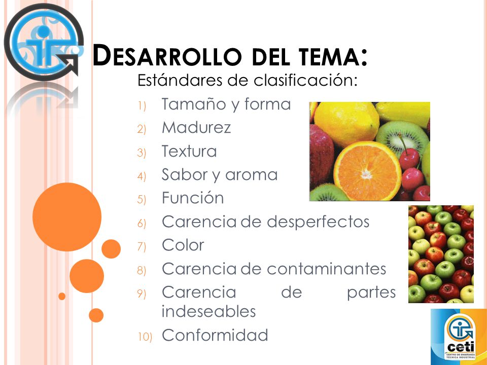 Desarrollo del tema: Estándares de clasificación: Tamaño y forma