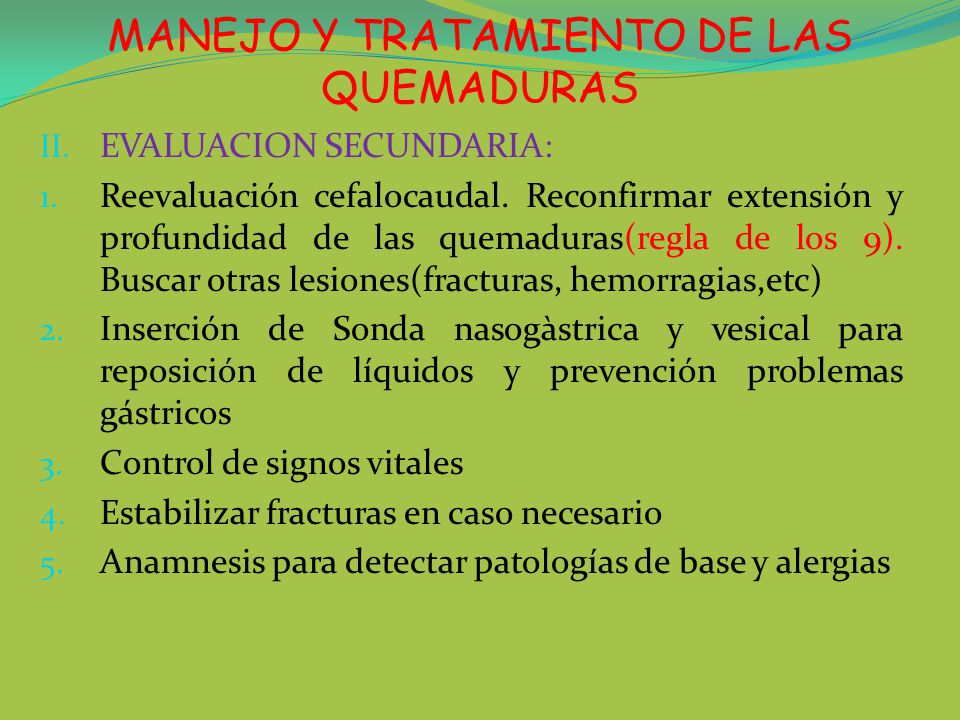 MANEJO Y TRATAMIENTO DE LAS QUEMADURAS