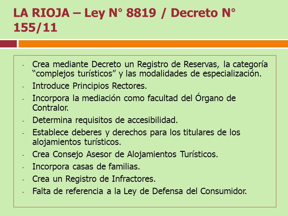 LA RIOJA – Ley N° 8819 / Decreto N° 155/11