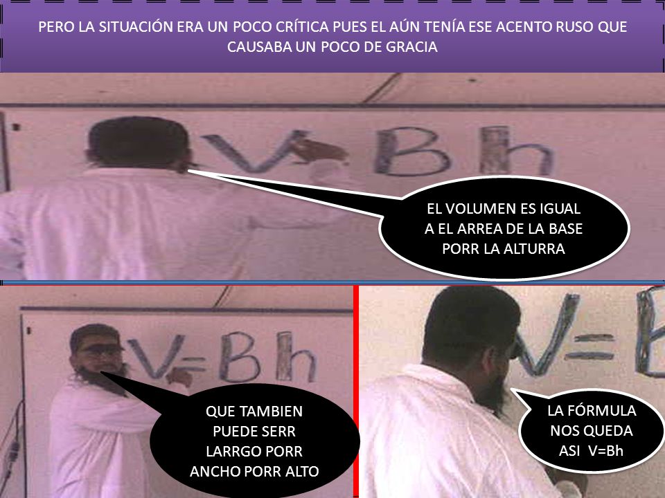 EL VOLUMEN ES IGUAL A EL ARREA DE LA BASE PORR LA ALTURRA