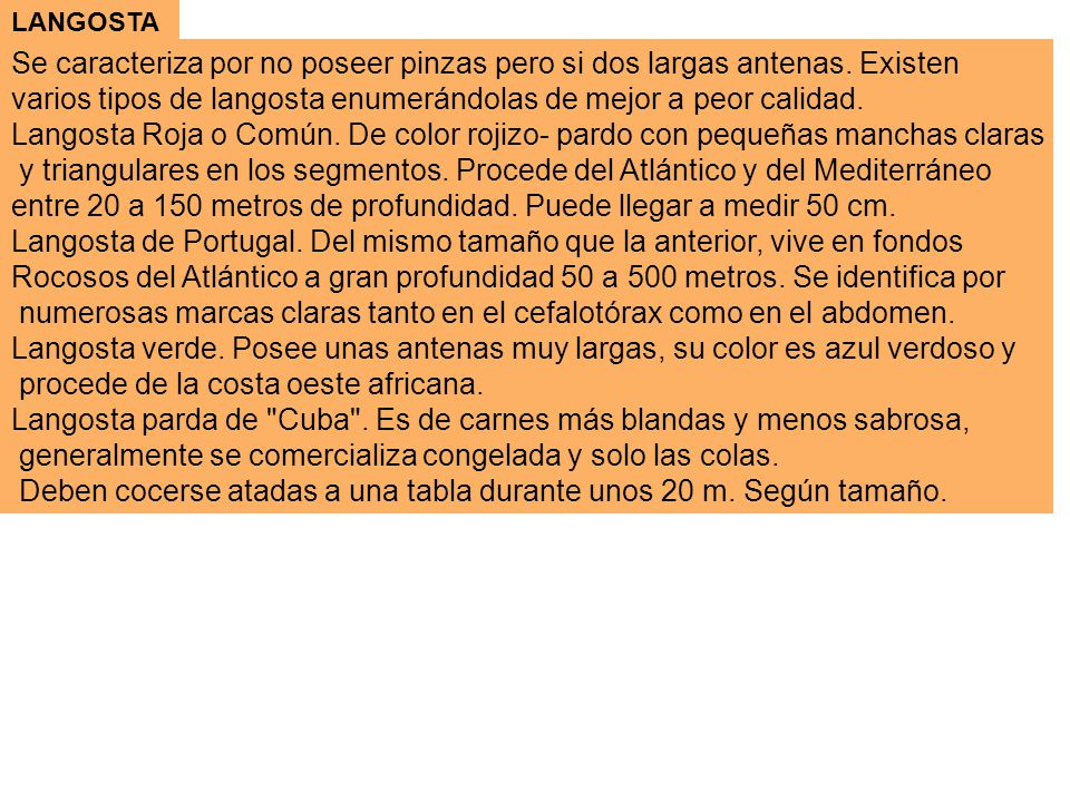 varios tipos de langosta enumerándolas de mejor a peor calidad.