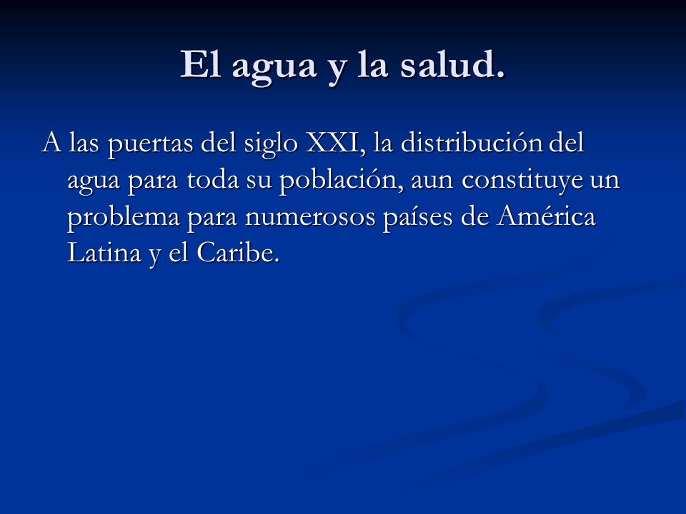 El agua y la salud.