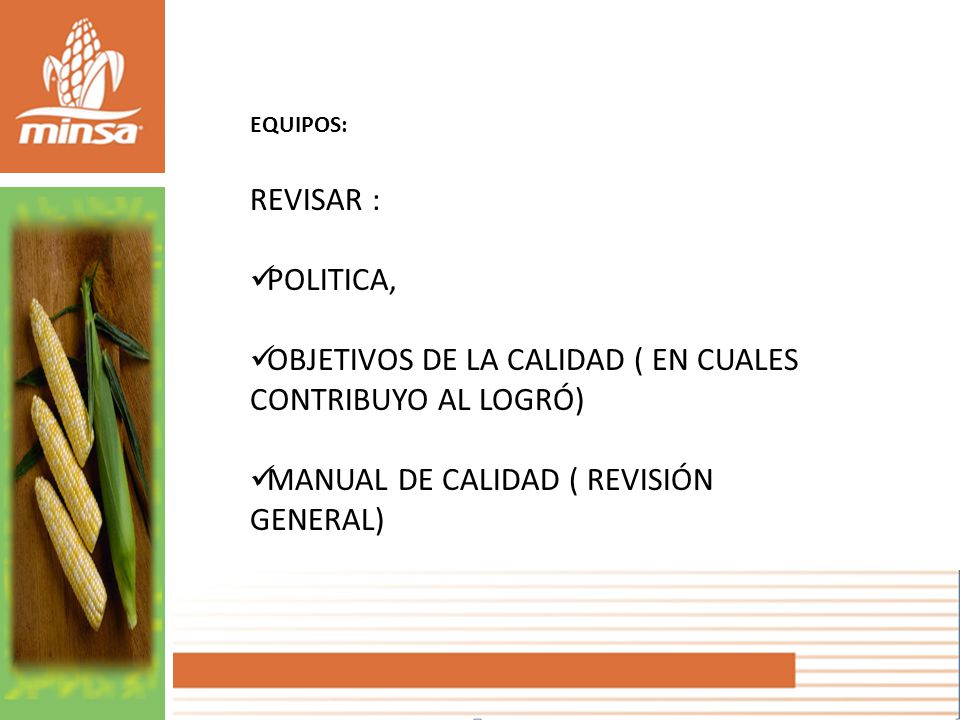 OBJETIVOS DE LA CALIDAD ( EN CUALES CONTRIBUYO AL LOGRÓ)