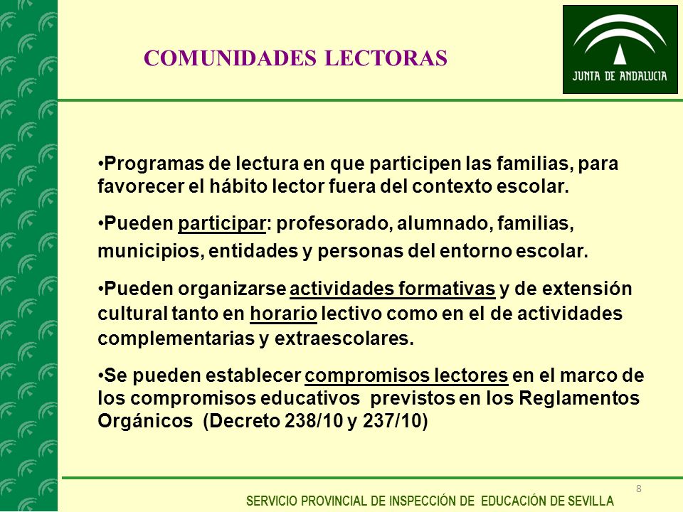 COMUNIDADES LECTORAS Programas de lectura en que participen las familias, para favorecer el hábito lector fuera del contexto escolar.